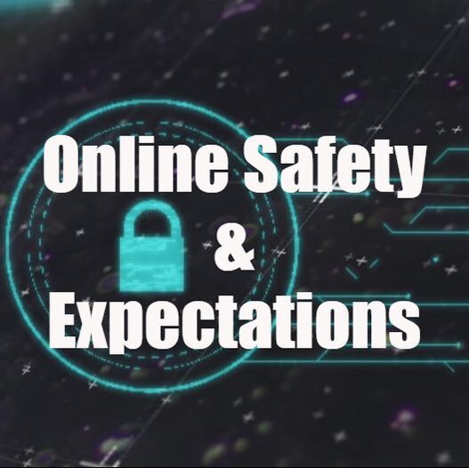 Online Safety & Expectations